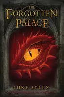 El palacio olvidado: Una aventura en Presadia - The Forgotten Palace: An Adventure in Presadia