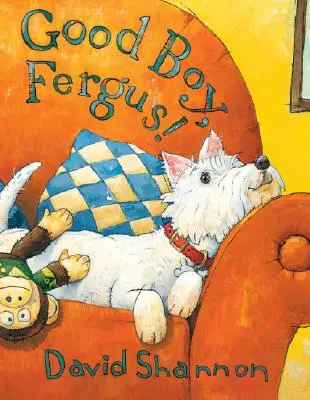 ¡Buen chico, Fergus! - Good Boy, Fergus!