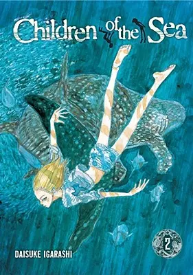 Hijos del mar, vol. 2, 2 - Children of the Sea, Vol. 2, 2