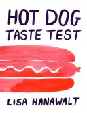 Prueba del sabor del perrito caliente - Hot Dog Taste Test