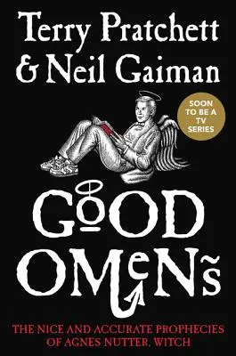 Buenos Presagios: Las simpáticas y acertadas profecías de Agnes Nutter, bruja - Good Omens: The Nice and Accurate Prophecies of Agnes Nutter, Witch