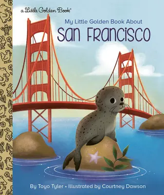 Mi pequeño libro de oro sobre San Francisco - My Little Golden Book about San Francisco