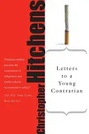 Cartas a una joven contraria - Letters to a Young Contrarian