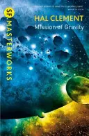 Misión de gravedad - Mesklinite Libro 1 - Mission Of Gravity - Mesklinite Book 1