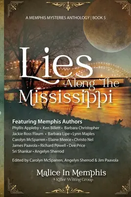 Mentiras a lo largo del Mississippi - Lies Along the Mississippi