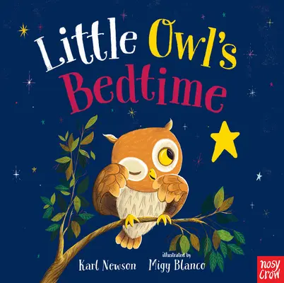 La hora de acostarse del búho - Little Owl's Bedtime