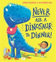 Nunca invites a cenar a un dinosaurio (NE) - Never Ask a Dinosaur to Dinner (NE)