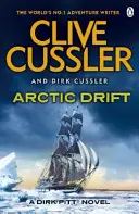 Deriva Ártica - Dirk Pitt #20 - Arctic Drift - Dirk Pitt #20