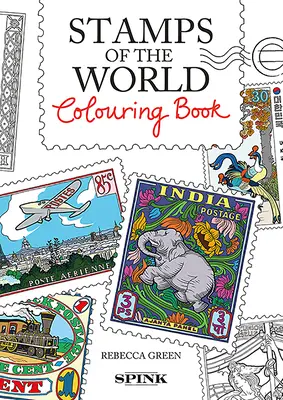 Los sellos del mundo Libro para colorear - The Stamps of the World Colouring Book