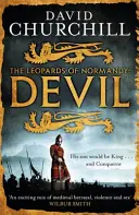 Diablo (Leopardos de Normandía 1) - Una vívida superproducción histórica de poder, intriga y acción - Devil (Leopards of Normandy 1) - A vivid historical blockbuster of power, intrigue and action