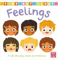 Averígualo: Sentimientos - Libro de cartón desplegable sobre las emociones - Find Out About: Feelings - A lift-the-flap board book of emotions