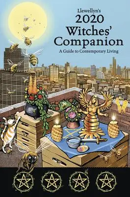 Llewellyn's 2020 Witches' Companion - Una Guía para la Vida Contemporánea - Llewellyn's 2020 Witches' Companion - A Guide to Contemporary Living