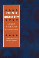 Identidad étnica: Creación, conflicto y acomodación - Ethnic Identity: Creation, Conflict, and Accommodation