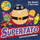 Supertato Veggies Assemble