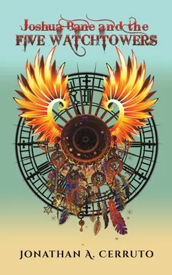 Joshua Bane y las Cinco Atalayas - Joshua Bane and the Five Watchtowers