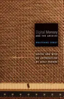 Memoria digital y archivo - Digital Memory and the Archive