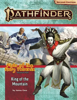 Pathfinder Adventure Path: El Rey de la Montaña (Los Puños del Fénix Rubí 3 de 3) (P2) - Pathfinder Adventure Path: King of the Mountain (Fists of the Ruby Phoenix 3 of 3) (P2)