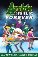 Archie y sus amigos para siempre: Test - Archie & Friends Forever: Test