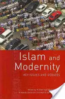 Islam y modernidad: Cuestiones clave y debates - Islam and Modernity: Key Issues and Debates