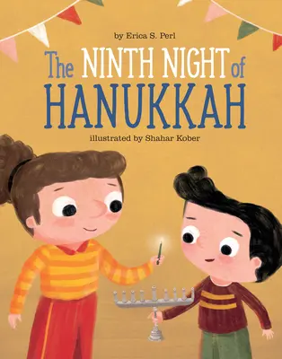 La novena noche de Hanukkah - The Ninth Night of Hanukkah