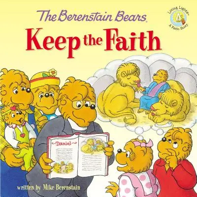 Los Osos Berenstain Mantienen la Fe - The Berenstain Bears Keep the Faith