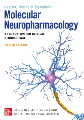 Neurofarmacología molecular: Una base para la neurociencia clínica, cuarta edición - Molecular Neuropharmacology: A Foundation for Clinical Neuroscience, Fourth Edition