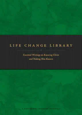 Biblioteca del cambio de vida: Escritos esenciales para conocer a Cristo y darlo a conocer - Life Change Library: Essential Writings on Knowing Christ and Making Him Known