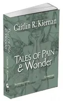 Cuentos de dolor y maravilla - Tales of Pain and Wonder