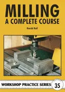 Fresado - Curso completo - Milling - A Complete Course