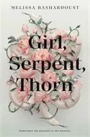 Chica, serpiente, espina - Girl, Serpent, Thorn