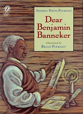 Querido Benjamin Banneker - Dear Benjamin Banneker