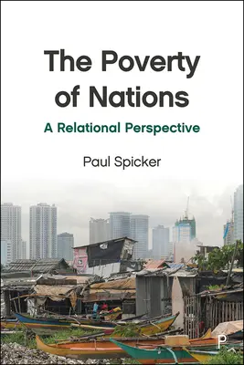 La pobreza de las naciones: Una perspectiva relacional - The Poverty of Nations: A Relational Perspective