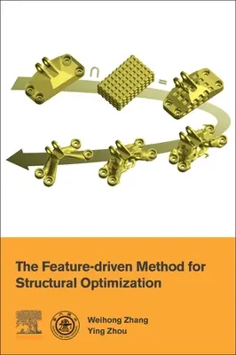 El método basado en características para la optimización estructural - The Feature-Driven Method for Structural Optimization