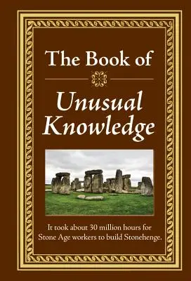 El libro de los conocimientos insólitos - The Book of Unusual Knowledge