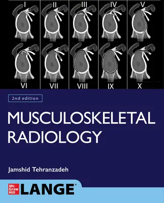 Imágenes musculoesqueléticas básicas, segunda edición - Basic Musculoskeletal Imaging, Second Edition