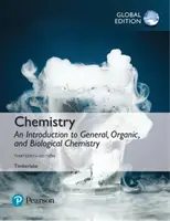 Química: Introducción a la Química General, Orgánica y Biológica, Global Edition - Chemistry: An Introduction to General, Organic, and Biological Chemistry, Global Edition