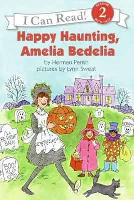 Feliz Cumpleaños, Amelia Bedelia - Happy Haunting, Amelia Bedelia