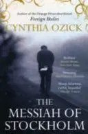 El Mesías de Estocolmo (Ozick Cynthia (Autora)) - Messiah of Stockholm (Ozick Cynthia (Author))