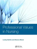 Valores profesionales en enfermería - Professional Values in Nursing