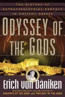 Odisea de los dioses: La historia del contacto extraterrestre en la antigua Grecia - Odyssey of the Gods: The History of Extraterrestrial Contact in Ancient Greece