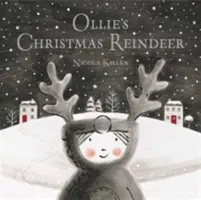 El reno navideño de Ollie - Ollie's Christmas Reindeer