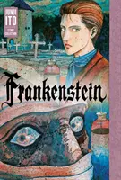 Frankenstein: Colección de cuentos de Junji Ito - Frankenstein: Junji Ito Story Collection