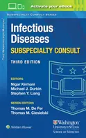 Manual Washington de Enfermedades Infecciosas Consulta de Subespecialidades - Washington Manual Infectious Disease Subspecialty Consult