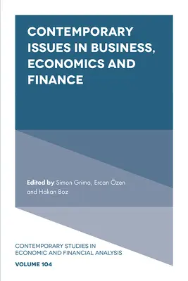 Cuestiones contemporáneas de empresa, economía y finanzas - Contemporary Issues in Business, Economics and Finance