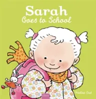 Sarah va a la escuela - Sarah Goes to School