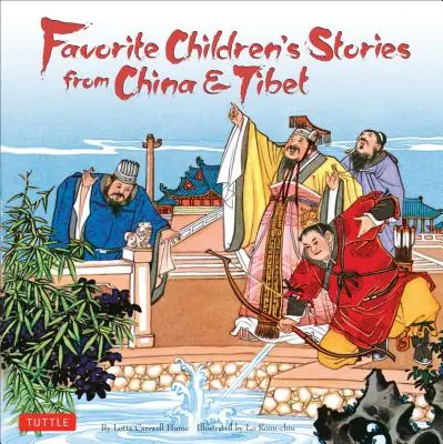 Cuentos infantiles favoritos de China y el Tíbet: (Cuentos de hadas chinos y tibetanos) - Favorite Children's Stories from China & Tibet: (Chinese & Tibetan Fairy Tales)