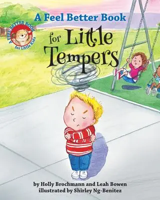 Un libro para que los pequeños se sientan mejor - A Feel Better Book for Little Tempers