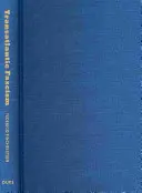 Fascismo transatlántico: Ideología, violencia y lo sagrado en Argentina e Italia, 1919-1945 - Transatlantic Fascism: Ideology, Violence, and the Sacred in Argentina and Italy, 1919-1945