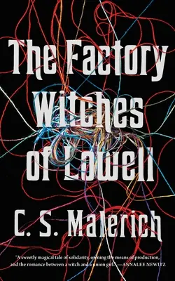 Las brujas de Lowell - The Factory Witches of Lowell