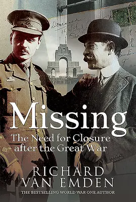 Desaparecidos: La necesidad de un cierre tras la Gran Guerra - Missing: The Need for Closure After the Great War